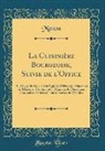 Menon Menon - La Cuisinière Bourgeoise, Suivie de l'Office