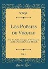 Virgil Virgil - Les Poësies de Virgile, Vol. 4