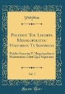 Polybius, Polybius Polybius - Polybiou Tou Lykorta Megalopolitou Historion Ta Sozomena, Vol. 2