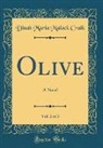 Dinah Maria Mulock Craik - Olive, Vol. 2 of 3