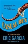 Eric Garcia - Casual Rex