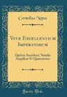 Cornelius Nepos - Vitæ Excellentium Imperatorum