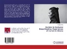 N'dauguie Abou - Barriers to Exclusive Breastfeeding: Experiences of nurses in Ghana