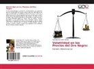 Ana Marietta Colanzi Forfori - Volatilidad en los Precios del Oro Negro: