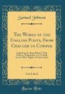 Samuel Johnson - The Works of the English Poets, From Chaucer to Cowper, Vol. 8 of 21