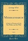George Eliot - Middlemarch, Vol. 6