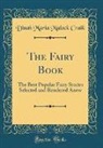 Dinah Maria Mulock Craik - The Fairy Book