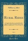 William Cobbett - Rural Rides, Vol. 2