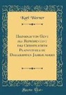 Karl Werner - Heinrich von Gent als Repräsentant des Christlichen Platonismus im Dreizehnten Jahrhundert (Classic Reprint)
