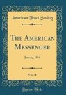 American Tract Society - The American Messenger, Vol. 74