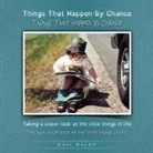 Gail Daldy - Things That Happen By Chance - Dyslexia edition
