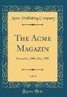 Acme Publishing Company - The Acme Magazin, Vol. 1