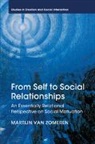 Martijn van Zomeren, Martijn (Rijksuniversiteit Groningen Van Zomeren, Martijn Van Zomeren - From Self to Social Relationships