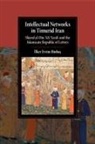 Ilker Evrim (Royal Holloway Binbas, Binbas&amp;, Ilker Evrim Binbas¸, ¿lker Evrim Binbas¿ - Intellectual Networks in Timurid Iran
