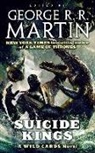 Wild Cards Trust, George R R Martin, George R. R. Martin - Suicide Kings