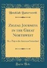 Hezekiah Butterworth - Zigzag Journeys in the Great Northwest
