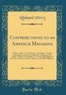 Richard Perry - Contributions to an Amateur Magazine