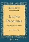 Thomas Dixon - Living Problems