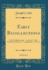 Joseph Cottle - Early Recollections, Vol. 2 of 2