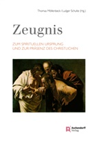 Thoma Möllenbeck, Thomas Möllenbeck, SCHULTE, Schulte, Ludger Schulte - Zeugnis. Zum spirituellen Ursprung und zur Präsenz des Christlichen
