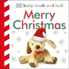DK, DK&gt;, Inc. (COR) Dorling Kindersley - Baby Touch and Feel Merry Christmas