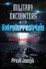 Frank Joseph - Military Encounters with Extraterrestrials