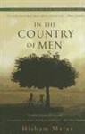 Hisham Matar - In the Country of Men