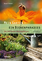 Bruno Kremer, Bruno P. Kremer - Mein Garten - ein Bienenparadies