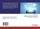 Mohamad T. Sultan, Mohamad T Sultan, Mohamad T. Sultan - Mobile Ad-hoc Networks