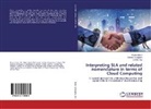 Rajes Bose, Rajesh Bose, Sandip Roy, Satadr Sengupta, Satadru Sengupta - Interpreting SLA and related nomenclature in terms of Cloud Computing