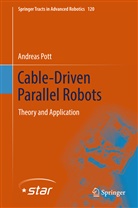 Andreas Pott - Cable-Driven Parallel Robots