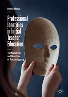 Denise Mifsud - Professional Identities in Initial Teacher Education