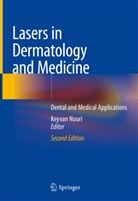 Keyva Nouri, Keyvan Nouri - Lasers in Dermatology and Medicine
