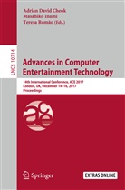 Adrian David Cheok, Masahik Inami, Masahiko Inami, Teresa Romão - Advances in Computer Entertainment Technology