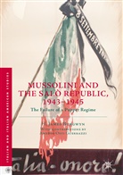 H James Burgwyn, H. James Burgwyn - Mussolini and the Salò Republic, 1943-1945