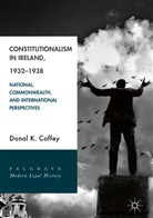 Donal K Coffey, Donal K. Coffey - Constitutionalism in Ireland, 1932-1938
