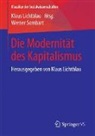 Werner Sombart, Klau Lichtblau, Klaus Lichtblau, Werner Sombart - Die Modernität des Kapitalismus