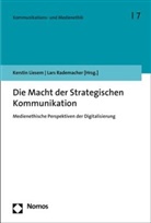 Kersti Liesem, Kerstin Liesem, Rademacher, Rademacher, Lars Rademacher - Die Macht der Strategischen Kommunikation