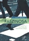 Jiale Müller - Faszinosa. Eine Studie des menschlichen Alltags