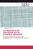 T Nazarena Monsierra, T. Nazarena Monsierra - La lectura y la escritura en la práctica docente
