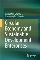 Chunhu Li, Chunhui Li, Jians Mao, Jiansu Mao, Yuansheng Pei, Yuansheng et al Pei... - Circular Economy and Sustainable Development Enterprises
