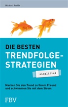 Michael Proffe - Die besten Trendfolgestrategien - simplified