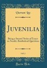 Vernon Lee - Juvenilia, Vol. 2