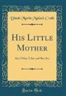 Dinah Maria Mulock Craik - His Little Mother