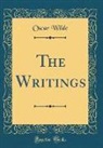 Oscar Wilde - The Writings (Classic Reprint)