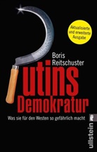 Reitschuster, Boris Reitschuster - Putins Demokratur