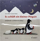 Carla Häfner, Eymard Toledo - Es schläft ein kleiner Pinguin