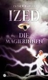 Esther Barvar - Ized - Die Magierinnen