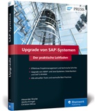 Alexande Brocke, Alexander Brocke, Jessik Kringel, Jessika Kringel, Christia Micus, Christian Micus - Upgrade von SAP-Systemen