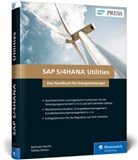 Michae Utecht, Michael Utecht, Tobias Zierau - SAP S/4HANA Utilities